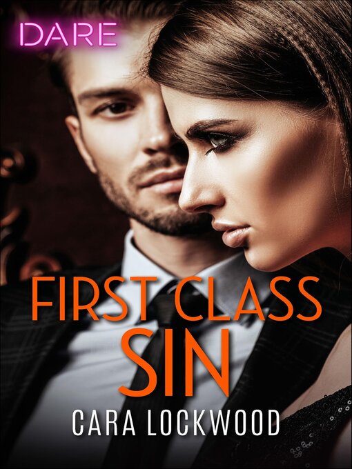 Title details for First Class Sin by Cara Lockwood - Available